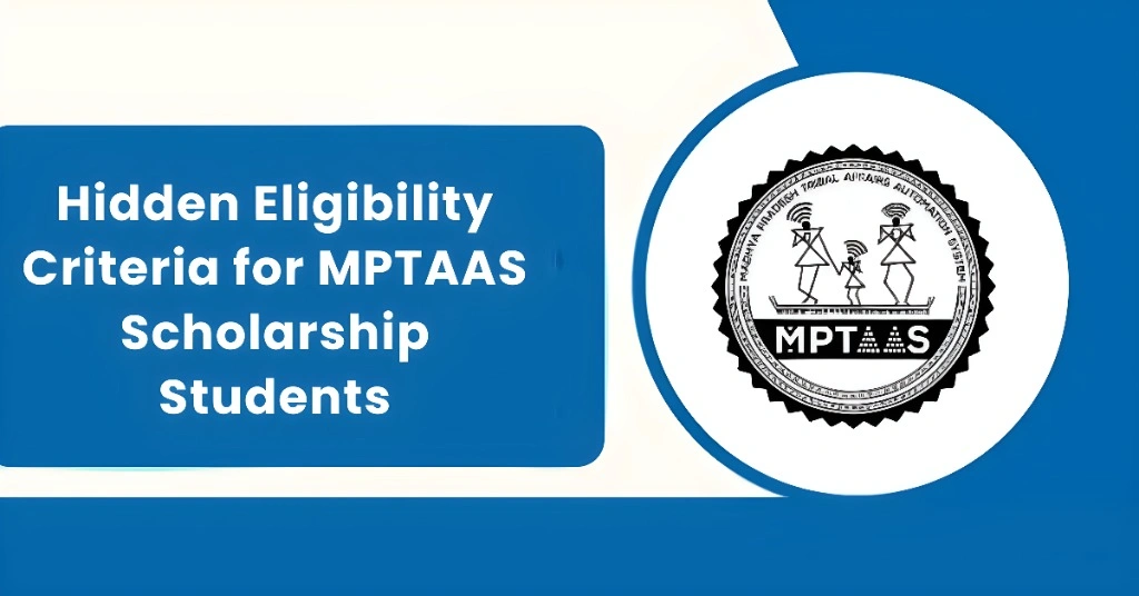 Hidden Eligibility Criteria for MPTAAS Scholarship Students
