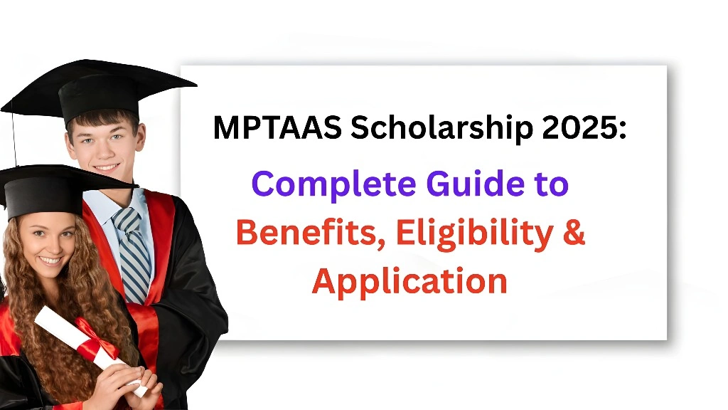 Hidden Eligibility Criteria for MPTAAS Scholarship Students