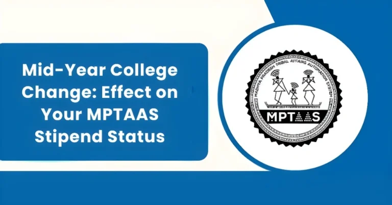 Mid-Year College Change:Effect on Your MPTAAS Stipend Status